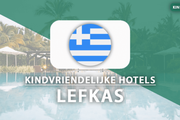 kindvriendelijke hotels in lefkas