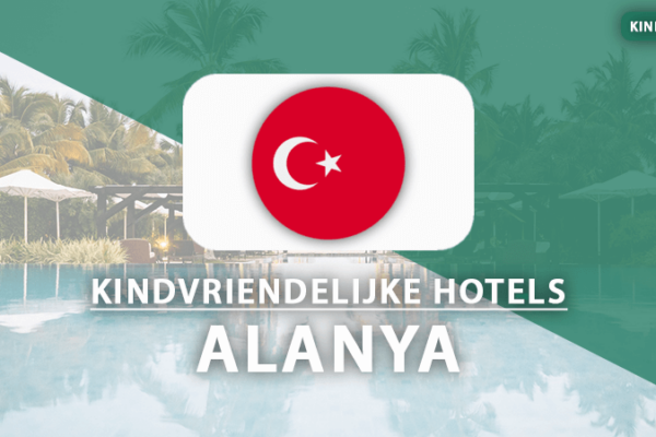 kindvriendelijke hotels Alanya