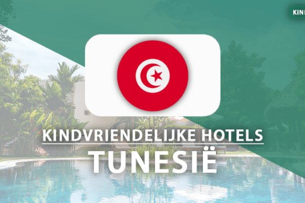 kindvriendelijke hotels Tunesië