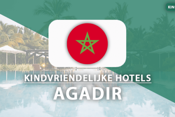 kindvriendelijke hotels agadir