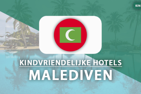 kindvriendelijke hotels malediven