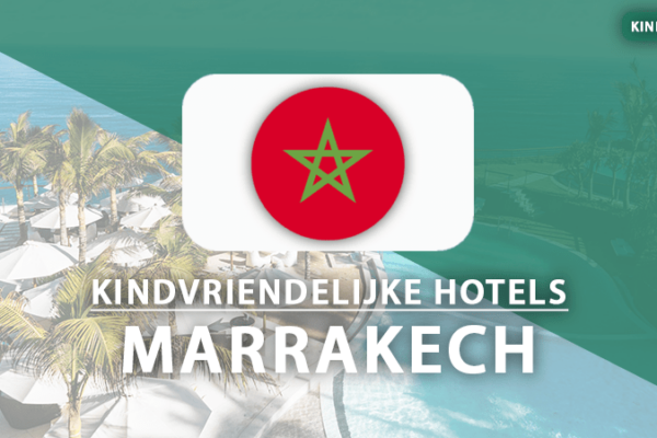 kindvriendelijke hotels marrakech