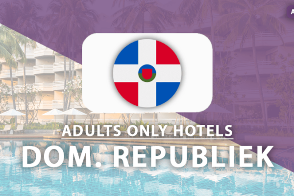 adults only hotels Dominicaanse Republiek