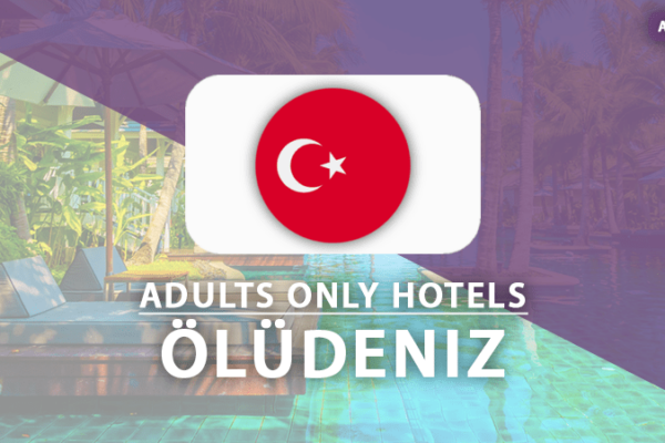 adults only hotels oludeniz