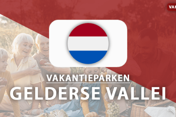 vakantieparken Gelderse Vallei