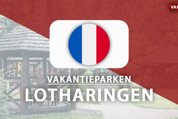 vakantieparken Lotharingen