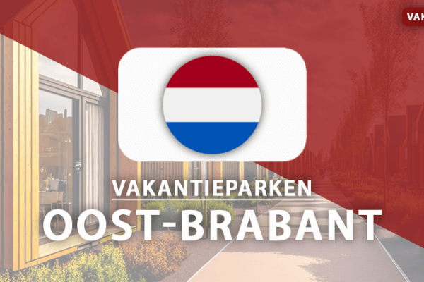 vakantieparken noord oost brabant