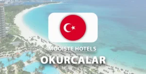 Mooiste hotels voor een vakantie in Okurcalar