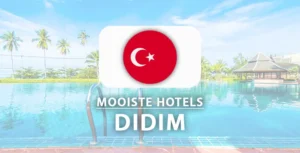 Mooiste hotels voor een vakantie in Didim