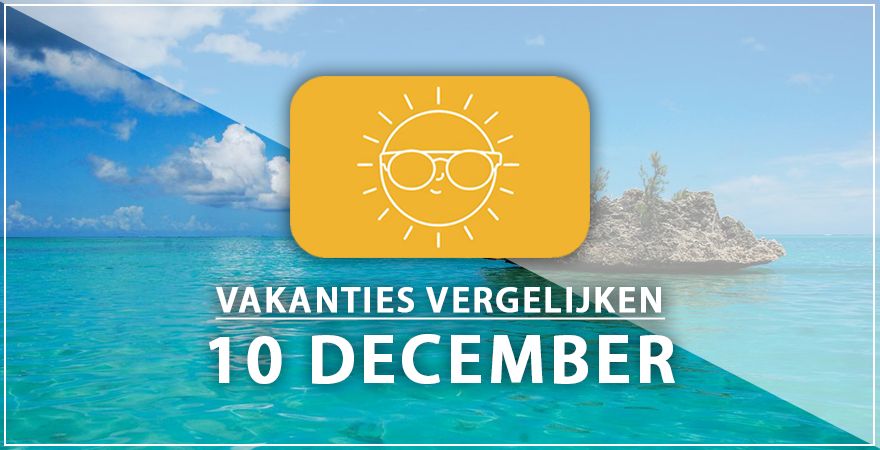 zonnige vakantiebestemmingen tien december 2024