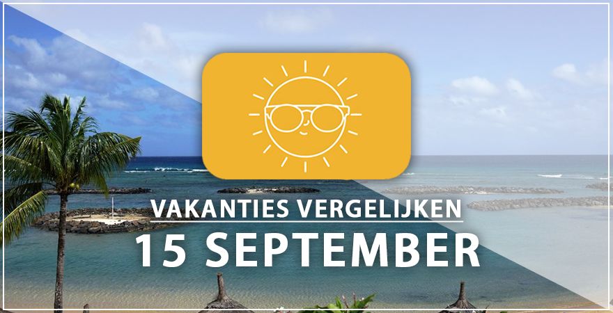 zonnige vakantiebestemmingen vijftien september 2025