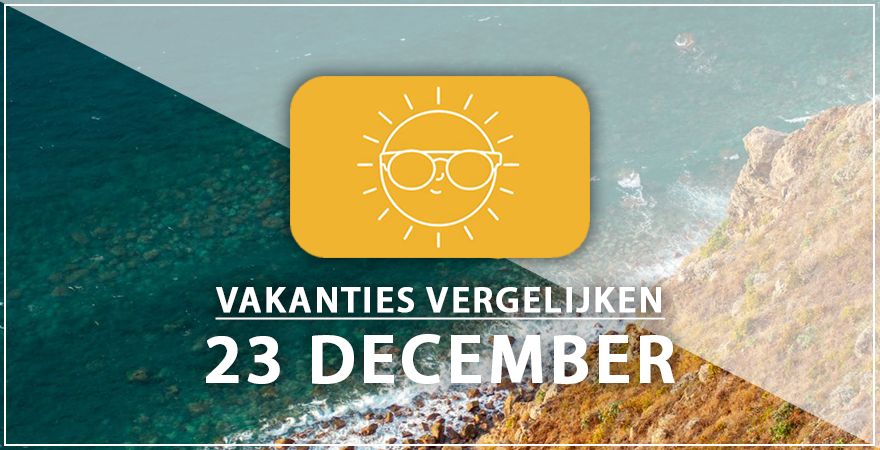 zonnige vakantiebestemmingen drieëntwintig december 2024