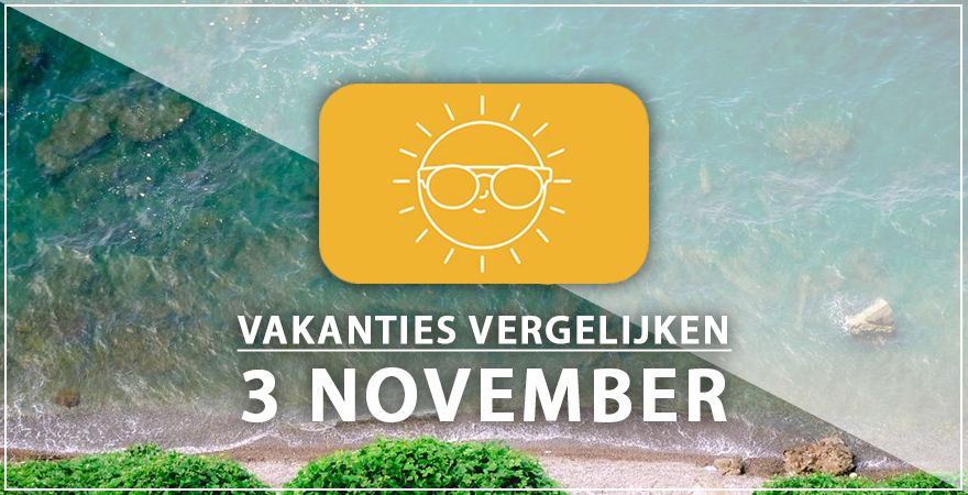 zonnige vakantiebestemmingen drie november 2024