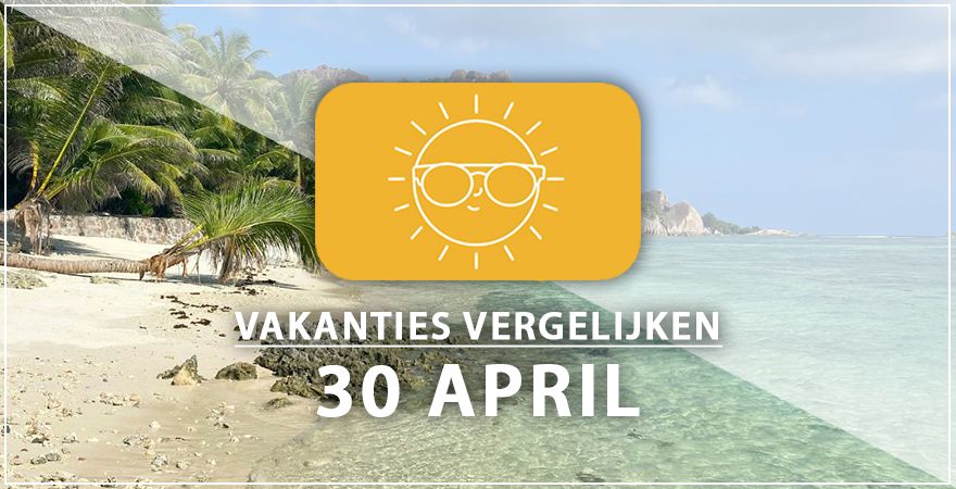 zonnige vakantiebestemmingen dertig april 2025