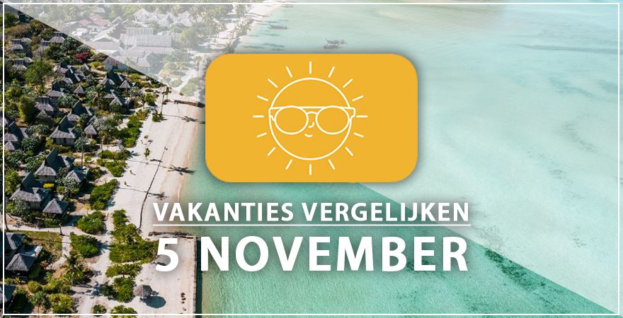 zonnige vakantiebestemmingen vijf november 2024