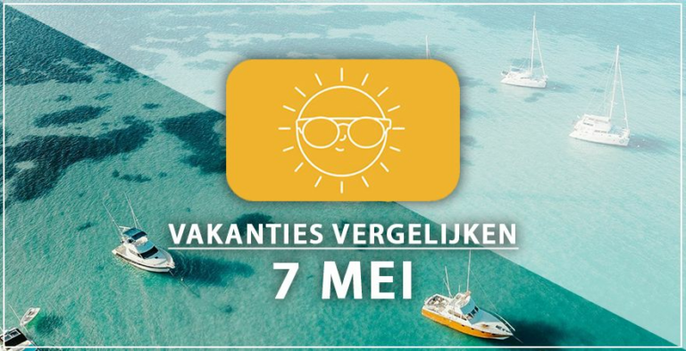 Vakantie vertrek 7 mei