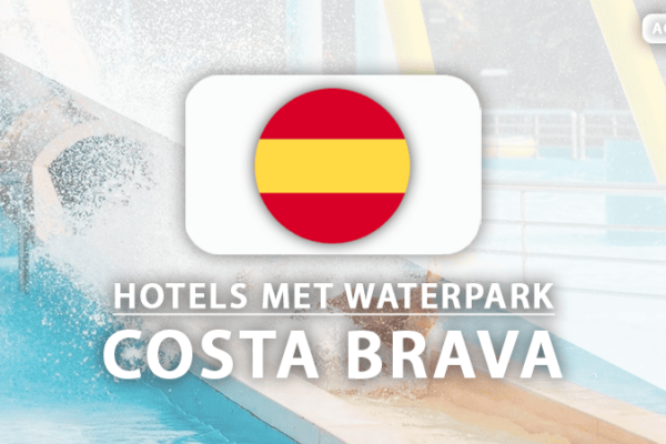 De leukste hotels met waterpark aan de Costa Brava