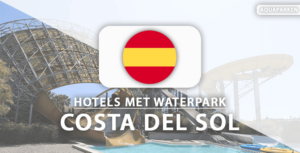 8x hotel met waterpark aan de Costa del Sol