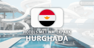 De mooiste aquapark-hotels in Hurghada