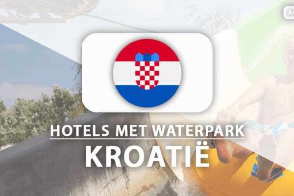 Top 10 hotels met waterpark in Kroatië