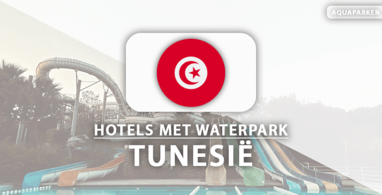 De tofste resorts met eigen aquapark in Tunesië