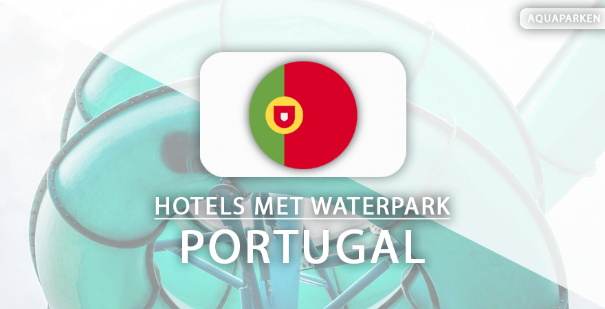 hotels-zwembad-glijbanen-portugal